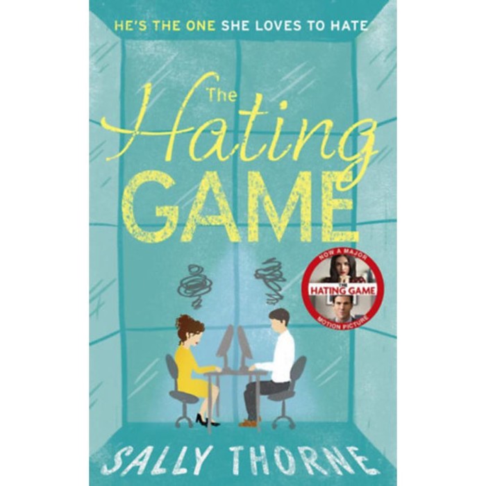 The Hating Game - Sally Thorne
