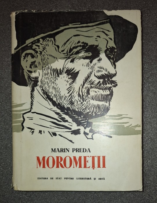 Marin Preda - Morometii (Editie Princeps - 1955)