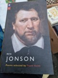 Ben Jonson, poems selected by Thom Gunn