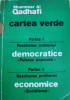 Muammar Al Qathafi - Cartea Verde (romana) - Editie Princeps, Bibliofilie, 163 pagini - Stare Foarte Buna