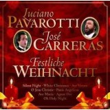 CD Luciano Pavarotti, Jos&eacute; Carreras &ndash; Festliche Weihnacht VG+)