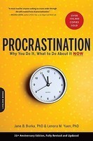 Procrastination: Why You Do It, What to Do about It Now foto