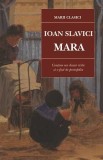 Mara - Ioan Slavici - Editura Cartex