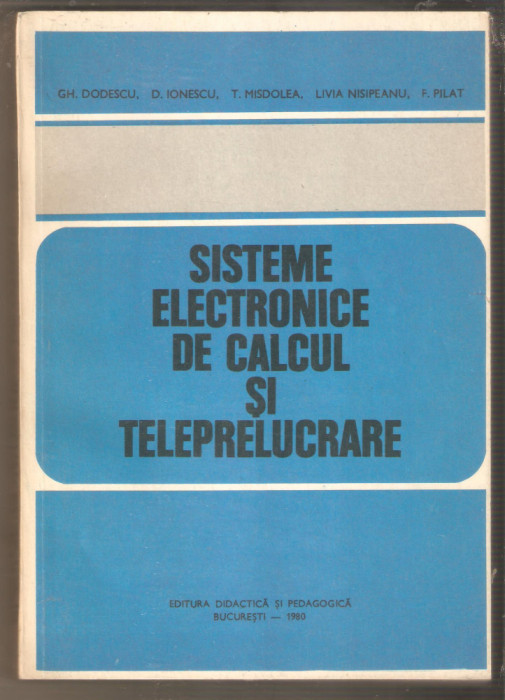 Sisteme electronice de calcul si teleprelucrare-Gh.Dodescu