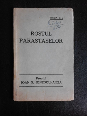 Rostul parastaselor - Preotul Ioan N. Ionescu-Amza foto