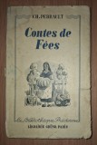 Charles Perrault, Madame d'Aulnoy - Contes de F&eacute;es (Librairie Gr&uuml;nd, Paris, 1938)