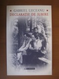 Gabriel Liiceanu - Declaratie de iubire