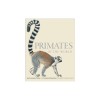 Primates of the World: An Illustrated Guide