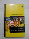 CELE MAI FRUMOASE POVESTIRI - HERMANN HESSE