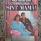 ANA HARRISON -SUNT MAMA!