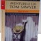 AVENTURILE LUI TOM SAWYER de MARK TWAIN , 2013