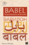 Babel. In jurul lumii in 20 de limbi