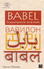 Babel. In jurul lumii in 20 de limbi foto