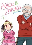 Alice &amp; Zoroku Vol. 1 | Tetsuya Imai