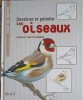 DESSINER ET PEINDRE, LES AISEAUX-PATRICIA ET PHILIPPE LEGENDRE-244664
