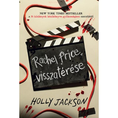 Rachel Price visszat&amp;eacute;r&amp;eacute;se - (K&amp;uuml;l&amp;ouml;nleges kiad&amp;aacute;s) - Holly Jackson foto
