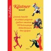 K&auml;stner mes&eacute;l - Erich K&auml;stner, Erich Kastner