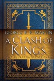 Clash of Kings: The Illustrated Edition | George R. R. Martin, 2020