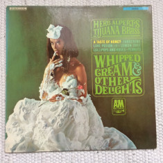 Herb Alpert Tijuana brass whipped cream other delights disc vinyl lp muzica pop