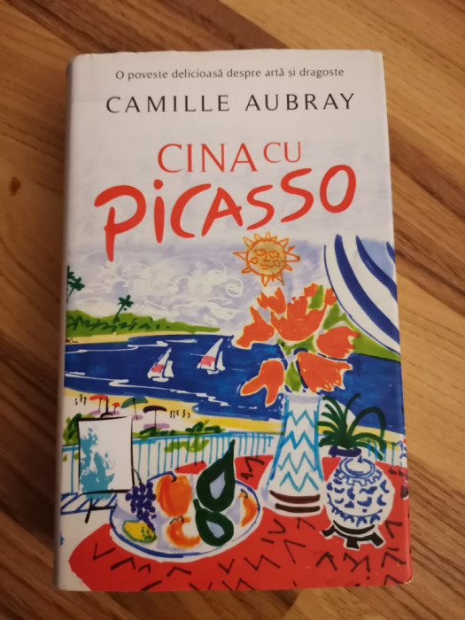 Cina cu Picasso - Camille Aubray