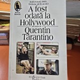 A fost odata la Hollywood - Quentin Tarantino