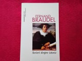 Scrieri despre istorie - Fernand Braudel (6)