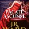J. R. Ward - Păcate ascunse