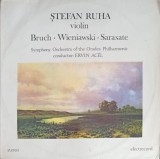 Disc vinil, LP. STEFAN RUHA VIOLIN: FANTEZIA SCOTIANA PENTRU VIOARA, HARPA SI ORCHESTRA, OP. 46. LEGENDA PENTRU