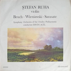 Disc vinil, LP. STEFAN RUHA VIOLIN: FANTEZIA SCOTIANA PENTRU VIOARA, HARPA SI ORCHESTRA, OP. 46. LEGENDA PENTRU