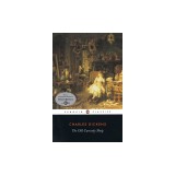 The Old Curiosity Shop: A Tale