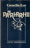Patriarhii - Corneliu Leu