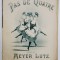 PAS DE QUATRE , compose par MEYER LUTZ , PARTITURA , INCEPUTUL SEC. XX
