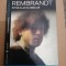 PASCAL BONAFOUX - REMBRANDT INTRE CLAR SI OBSCUR