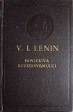 IMPOTRIVA REVIZIONISMULUI-V.I. LENIN