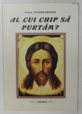 AL CUI CHIP SA PURTAM ? de PROTOS . NICODIM MANDITA , 1999 foto
