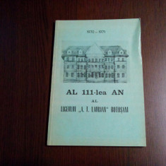 AL 111 -lea AN al Liceului "A. T. LAURIAN" Botosani 1970-1971 - 1971, 87 p.