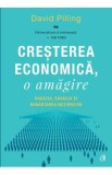 Cresterea economica, o amagire - David Pilling