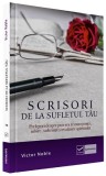 Scrisori de la sufletul tau | Victor Noble, VIDIA