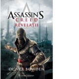 Assassin&#039;s Creed 4. Revelatii - Oliver Bowden