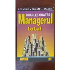 Managerul total- Charles Coates