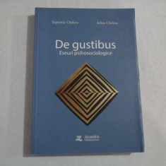 DE GUSTIBUS - SEPTIMIU CHELCEA, ADINA CHELCEA