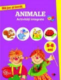 Cumpara ieftin MA JOC SI INVAT. Animale. Activitati integrate. 5-6 ani