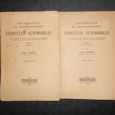 PIERRE PREVOST - ORGANISATION ET FONCTIONNEMENT DES VEHICULES AUTOMOBILES (1935)