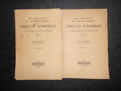 PIERRE PREVOST - ORGANISATION ET FONCTIONNEMENT DES VEHICULES AUTOMOBILES (1935) foto