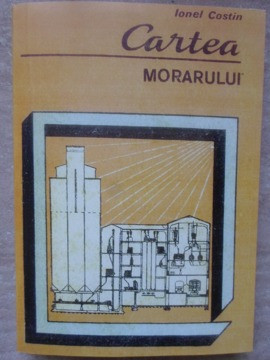 CARTEA MORARULUI-IONEL COSTIN