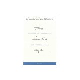 The Mind's Eye: Writings on Photography and Photographers