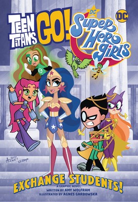 Teen Titans Go!/DC Super Hero Girls: Exchange Students! foto