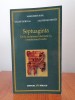 Marguerite Harl/Gilles Dorival/Oliver Munnich, Septuaginta. De la iudaismul elenistic la creștinismul vechi