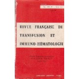 Revue Francaise de Transfusion et Immuno - Hematologie