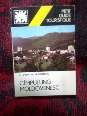 d7 Campulung Moldovenesc - Petit Guide Touristique (in franceza) foto